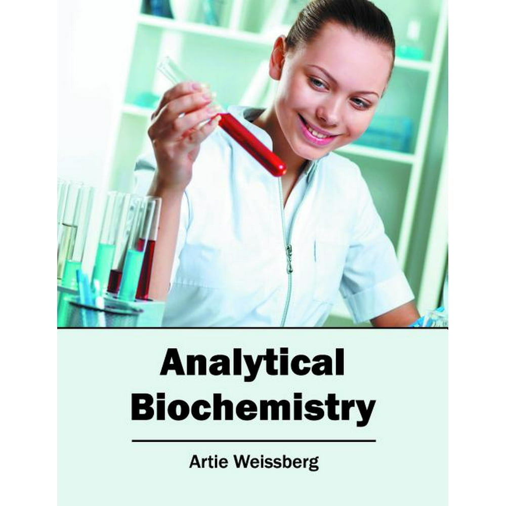Analytical Biochemistry (Hardcover)