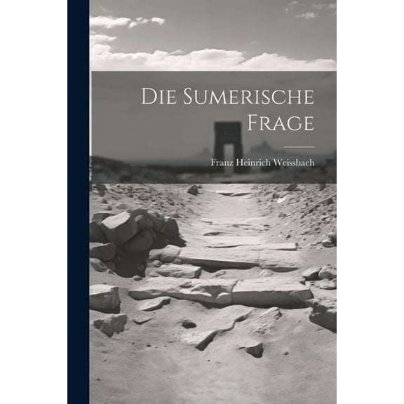 Die Sumerische Frage (Paperback)