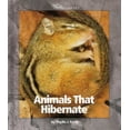 thumbnail image 1 of Pre-Owned Animals That Hibernate (Library Binding) 0531118649 9780531118641, 1 of 1