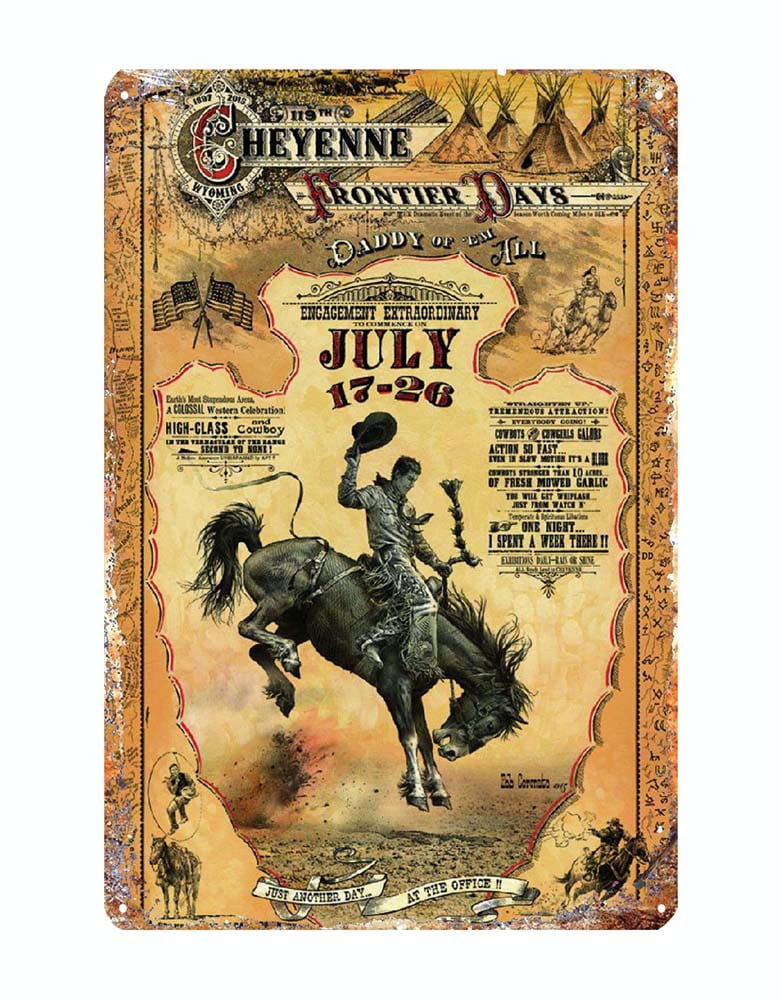 office idea Cheyenne Frontier Days Western Roots rodeo metal tin sign
