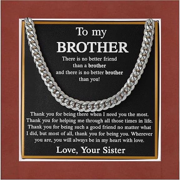 Sentimental Birthday Gift for Brother from Sister, Stainless Steel Cuban Chain Necklace for Brother, Men's Gold Silver Necklace for Christmas, Cuban Link Chain with Message Card and LED Box