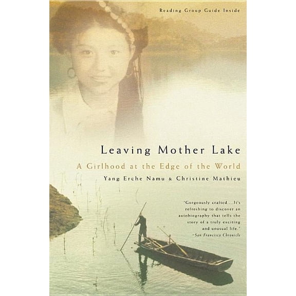 Leaving Mother Lake: A Girlhood at the Edge of the World, (Paperback)