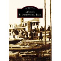 Maine's Steamboating Past