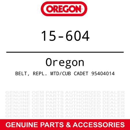 - Genuine Oregon BELT REPL. MTD/CUB CADE T 95404014 Part# 15-604