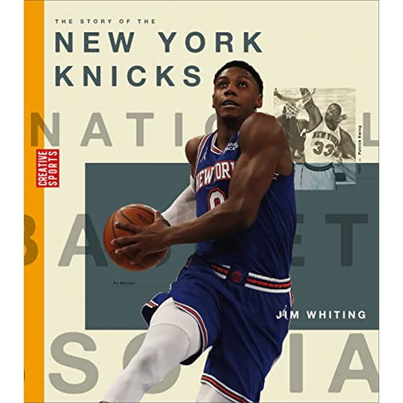Pre-Owned The Story of the New York Knicks (Paperback) 168277192X 9781682771921