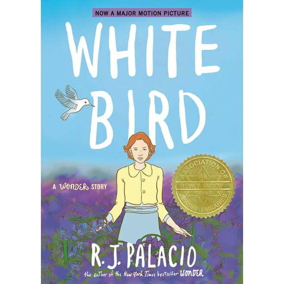 Pre-Owned White Bird: A Wonder Story (a Graphic Novel) (Paperback) 0593487788 9780593487785