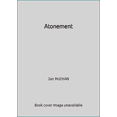 thumbnail image 1 of Pre-Owned Atonement (Hardcover) 0224062522 9780224062527, 1 of 1
