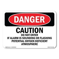 SignMission OS-DS-D-35-L-2128 OSHA Danger Sign - Caution Do Not Enter If Alarm is Sounding
