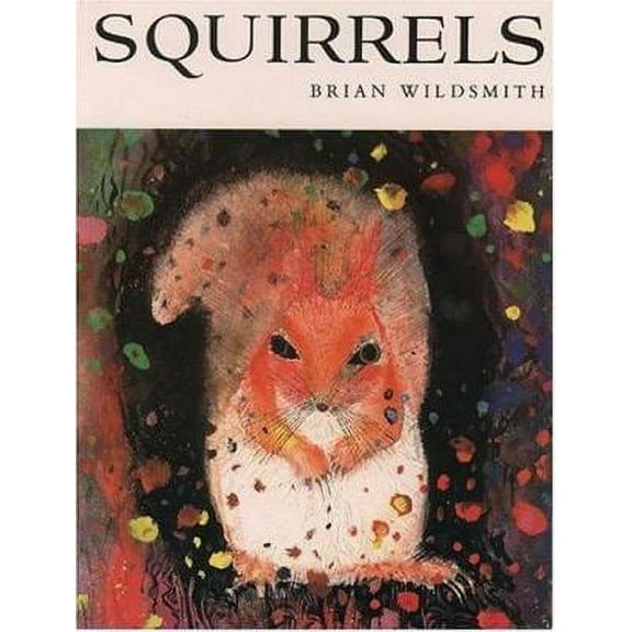 Pre-Owned Squirrels (Paperback) 0192721054 9780192721051