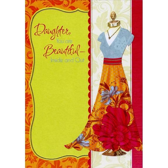 Designer Greetings Blue and Orange Dress: Beautiful Inside and Out Birthday Card for Daughter