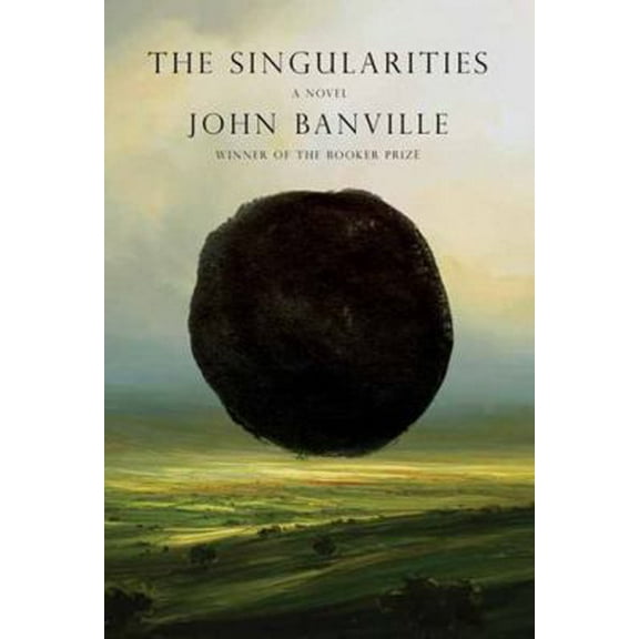Pre-Owned The Singularities: A Novel (Hardcover) 0593536835 9780593536834