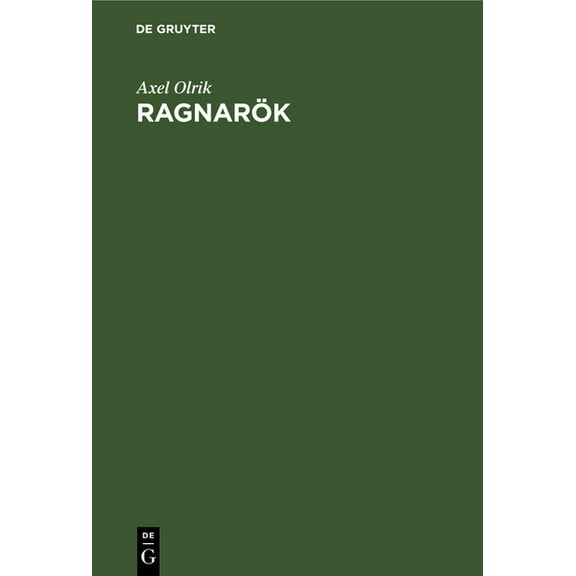 Ragnarök: Die Sagen Vom Weltuntergang, (Hardcover)