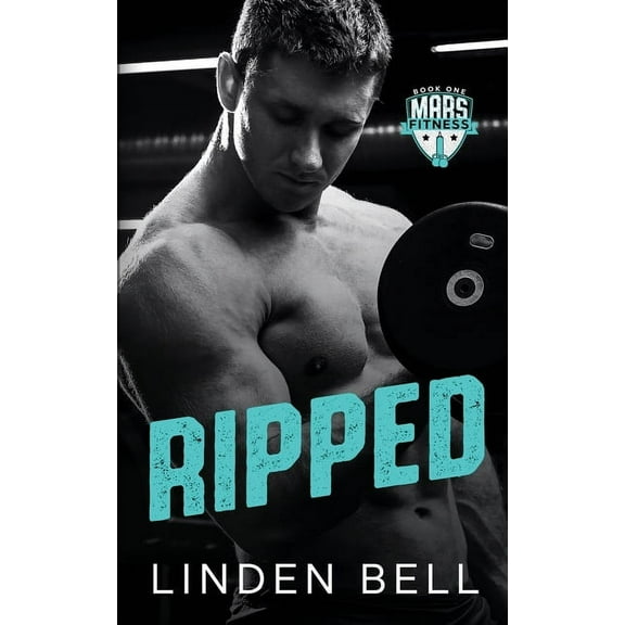 Mars Fitness Ripped, Book 1, (Paperback)