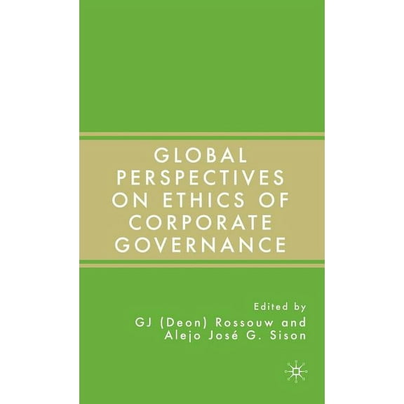 Global Perspectives on Ethics of Corporate Governance, (Hardcover)