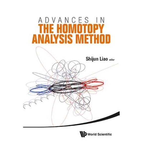 Pre-Owned Advances in the Homotopy Analysis Method, (Hardcover)