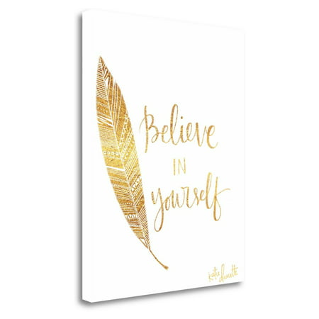 Tangletown Fine Art Believe In Yourself Canvas Ready To Hang Giclee Print Wall Art By Katie (Best Place To Hang Yourself)