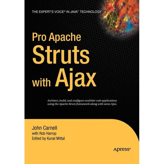 Expert's Voice in Java Pro Apache Struts with Ajax, (Paperback)