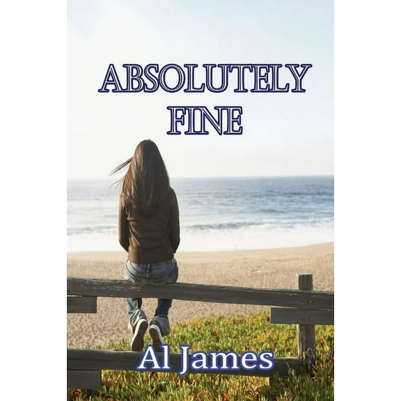 Absolutely Fine, (Paperback)