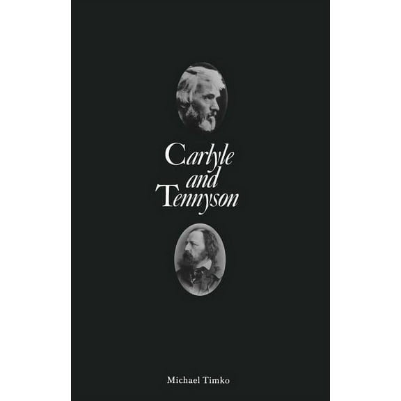 Carlyle and Tennyson, (Paperback)