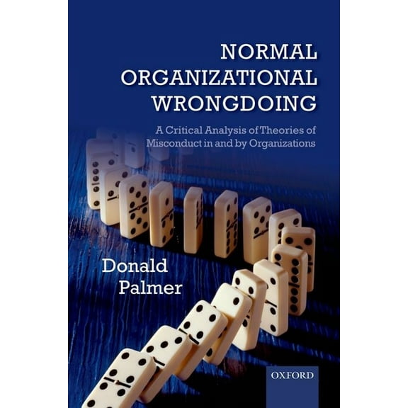 Normal Organizational Wrongdoing P, (Paperback)