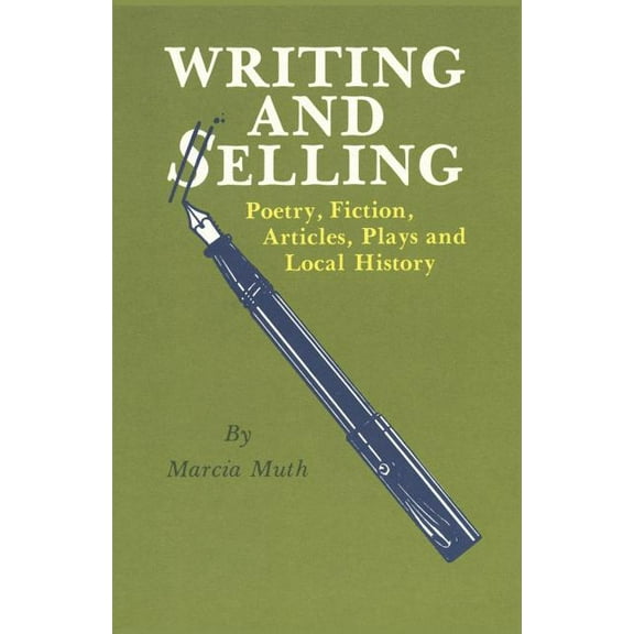 Writing and Selling, (Paperback)