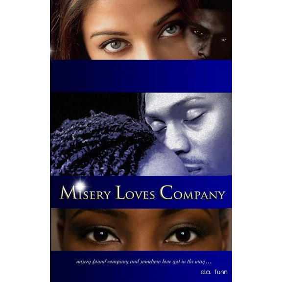 Misery Loves Company (Paperback)