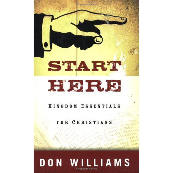 Pre-Owned Start Here: Kingdom Essentials for Christians (Paperback) 0830742972 9780830742974