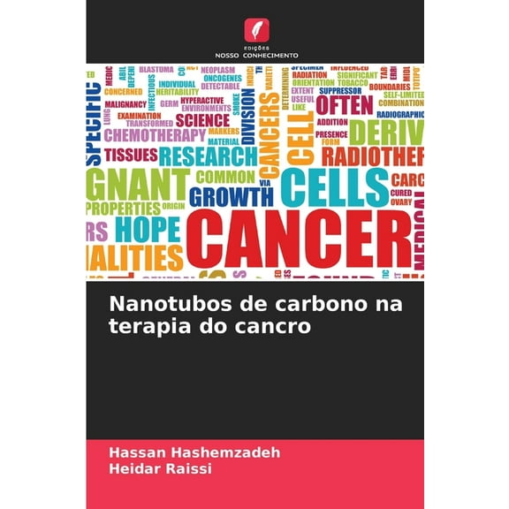 Nanotubos de carbono na terapia do cancro, (Paperback)