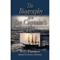 The Biography of a Sea Captain's Life (Paperback)