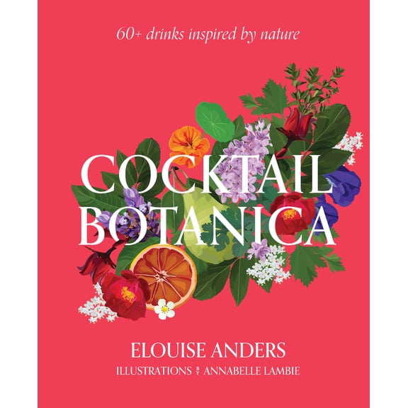 Pre-Owned Cocktail Botanica: 60 Drinks Inspired by Nature (Hardcover) 1922417335 9781922417336