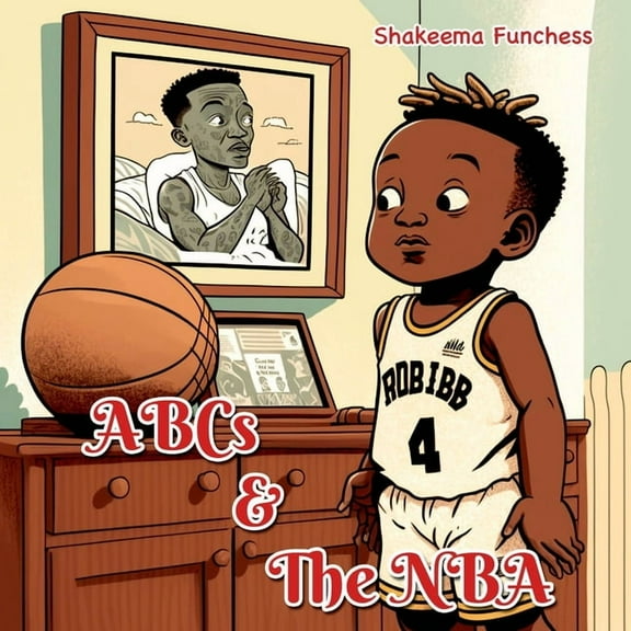 ABCs ABCs and the NBA, Book 2, (Paperback)