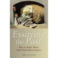 thumbnail image 1 of Pre-Owned Essaying the Past (Paperback) 1405182792 9781405182799, 1 of 1