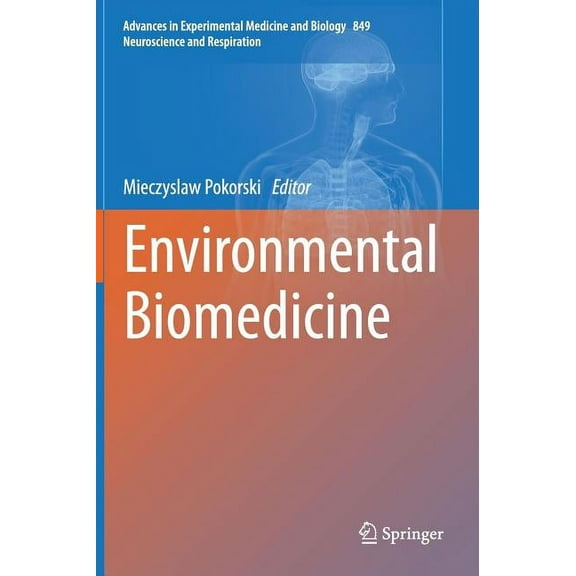 Environmental Biomedicine, (Hardcover)