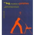 thumbnail image 1 of Pre-Owned The Big Little Book of Pilates: The Only Book You'll Ever Need (Hardcover) 0007170629 9780007170623, 1 of 1