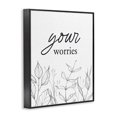 thumbnail image 2 of Stupell Industries Contemporary Your Worries Minimalist Leaves Black Framed Giclee Art, 11 x 14, by Lettered and Lined, 2 of 8