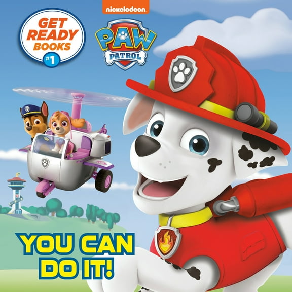 Pre-Owned Get Ready Books #1: You Can Do It! (Paw Patrol) (Paperback) 0593431855 9780593431856