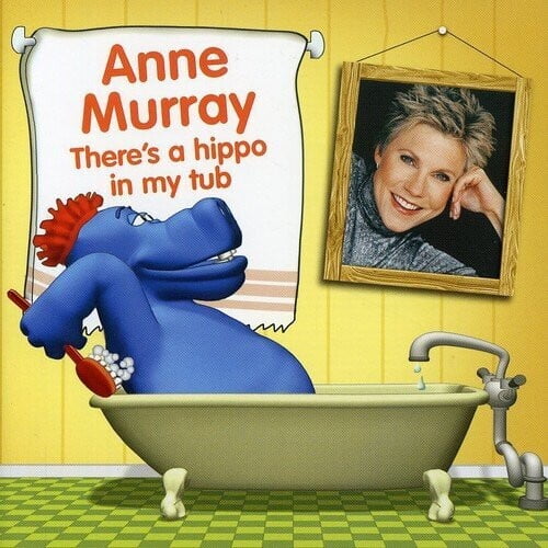 Anne Murray - There's a Hippo in My Tub - Music & Performance - CD