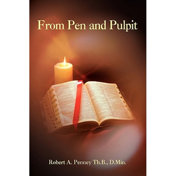 From Pen and Pulpit (Hardcover)