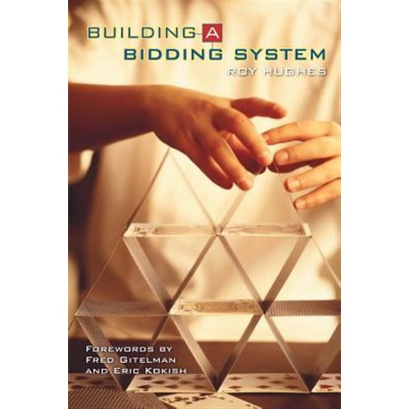 Pre-Owned Building a Bidding System (Paperback) 1897106025 9781897106020