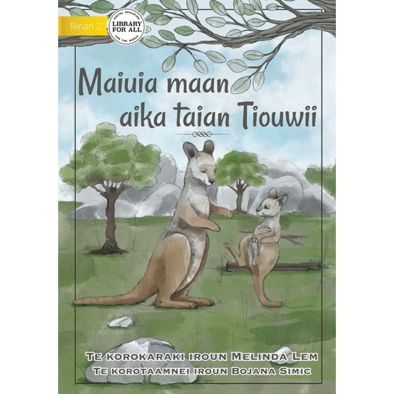 Life of a Joey - Maiuia maan aika taian Tiouwii (Te Kiribati), (Paperback)