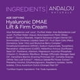 thumbnail image 6 of Andalou Naturals AGE DEFYING Hyaluronic DMAE Lift & Firm Face Cream, 1.7oz For Fine Lines & Wrinkles, 6 of 7
