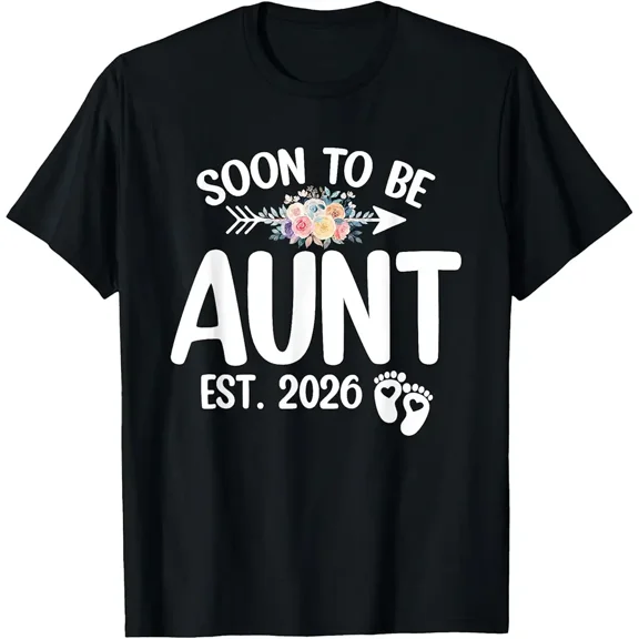 Soon To Be Aunt Est. 2026 Promoted To Auntie Baby Shower Gift Unisex T-Shirt, up to Size 5XL