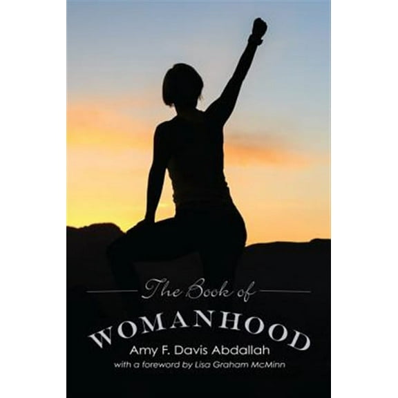 The Book of Womanhood (Hardcover)