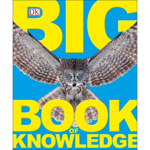 Pre-Owned Big Book of Knowledge (Paperback 9781465480415) by DK