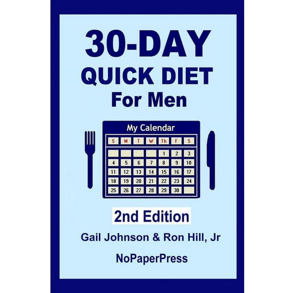 30-Day Quick Diet for Men (Paperback) by Ron Hill, Gail Johnson