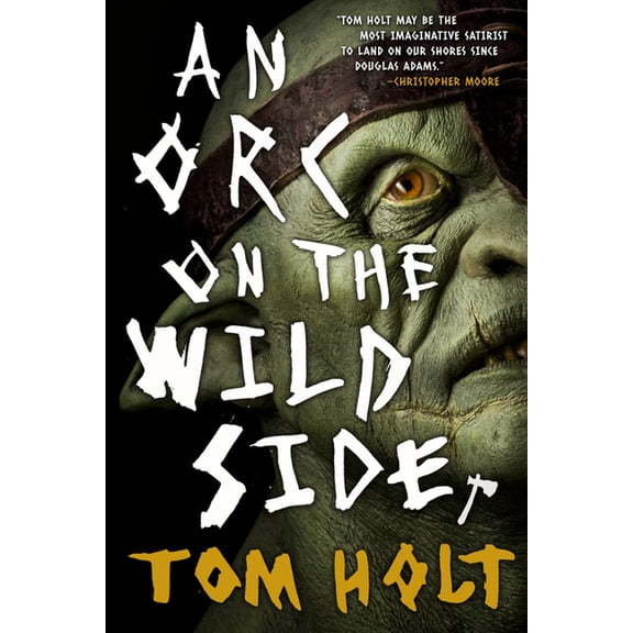 Orc on the Wild Side, (Paperback)