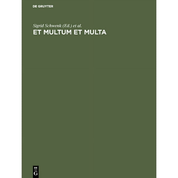 Et Multum et Multa, (Hardcover)