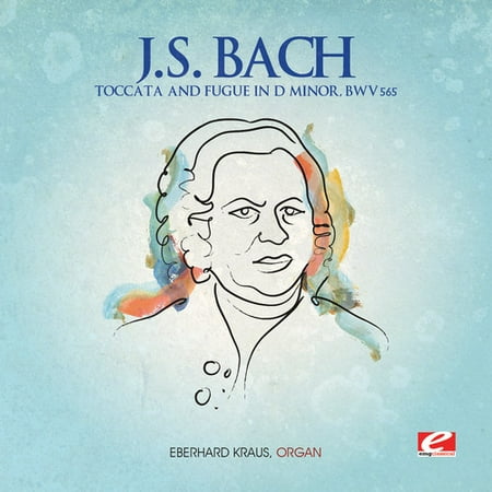 J.S. Bach - J.S. Bach: Toccata & Fugue in D Minor, Bwv
