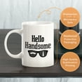thumbnail image 3 of Hello Handsome Moustache 11oz Coffee Mug Drinkware Gift, 3 of 3