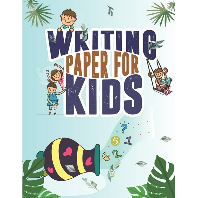 Writing Paper For Kids: ABC Kindergarten And Preschool Writing Paper With  Lines 120 pages 8.5x11 Handwriting Paper